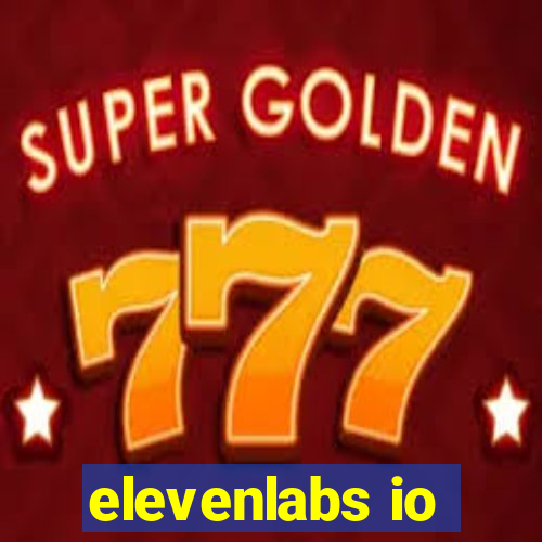 elevenlabs io